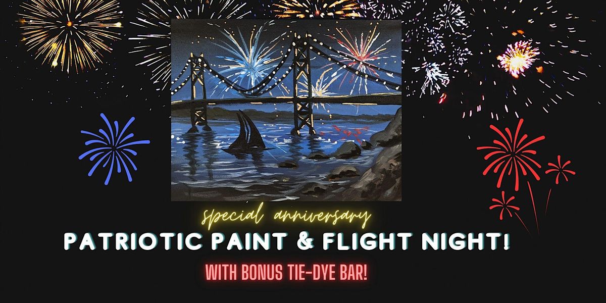 Patriotic Paint and Flight Night!