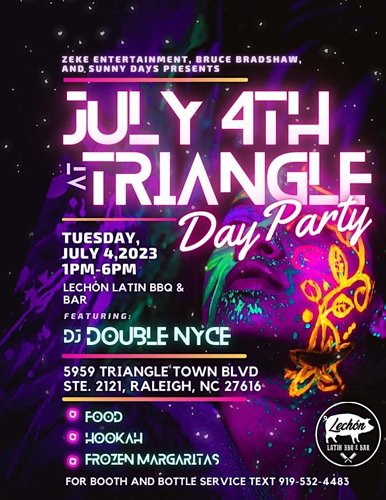 July 4th Triangle Day Party Lechon Latin BBQ & Bar, Raleigh, NC