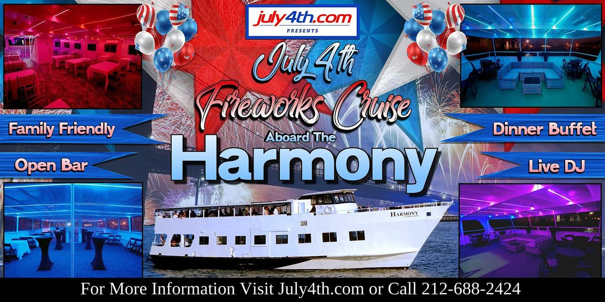 Fourth of July NYC Party Cruise aboard the Harmony