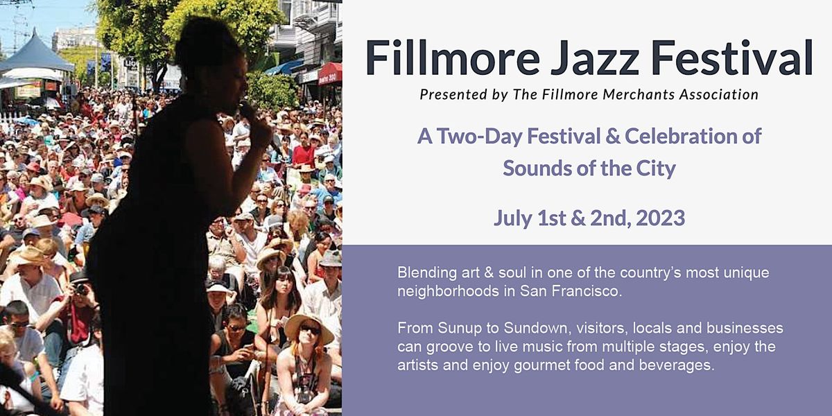 Fillmore Jazz Festival 2023