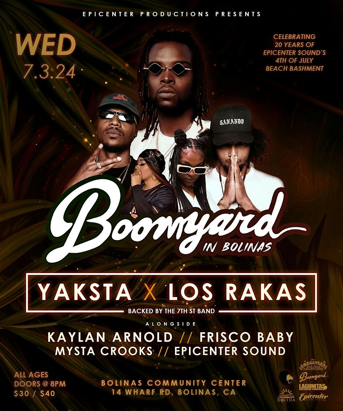 Boomyard in Bolinas ft. Yaksta, Los Rakas, Kaylan Arnold, Frisco Baby