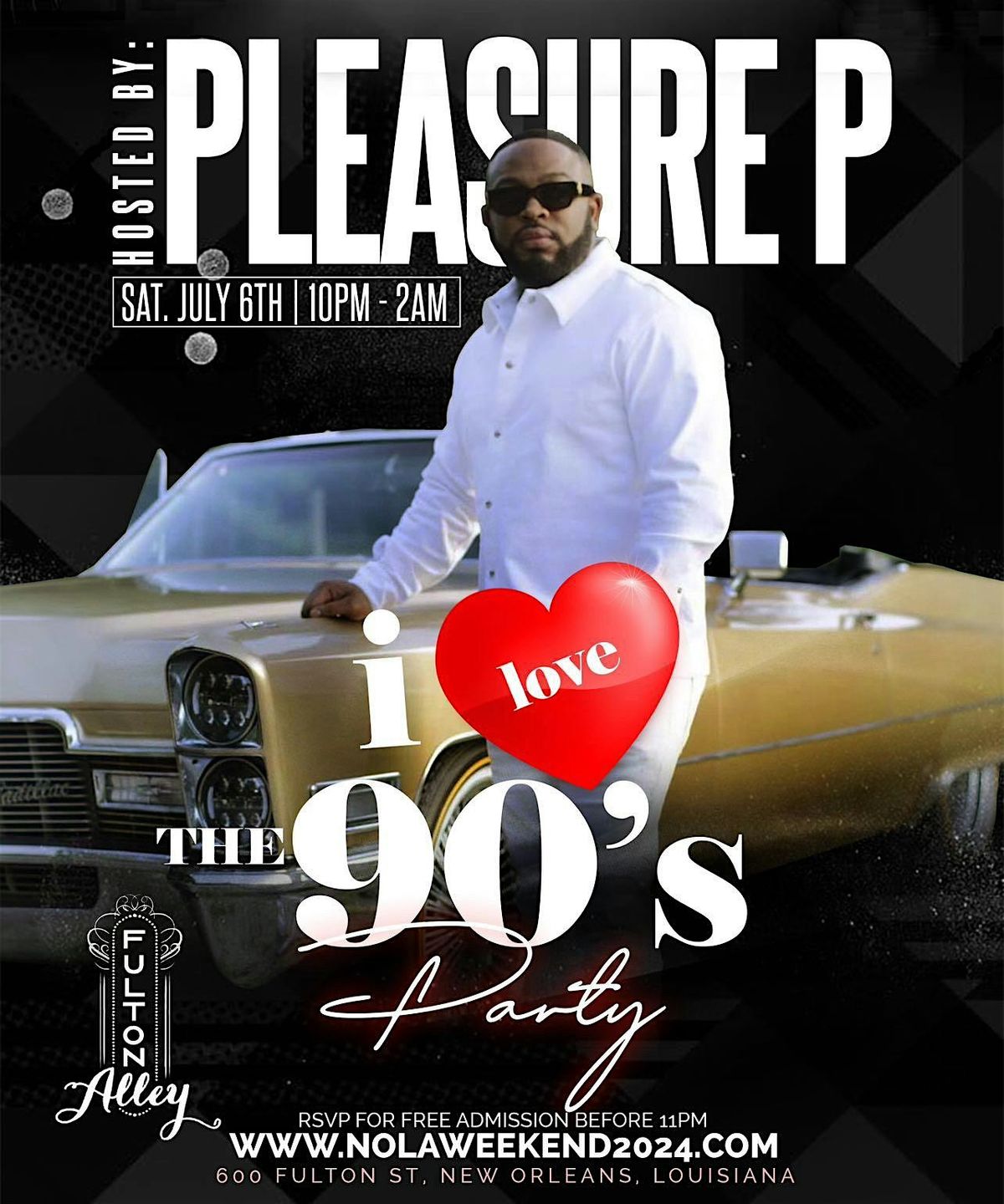 I LOVE THE 90'S NOLA FESTIVAL WEEKEND with Pleasure P