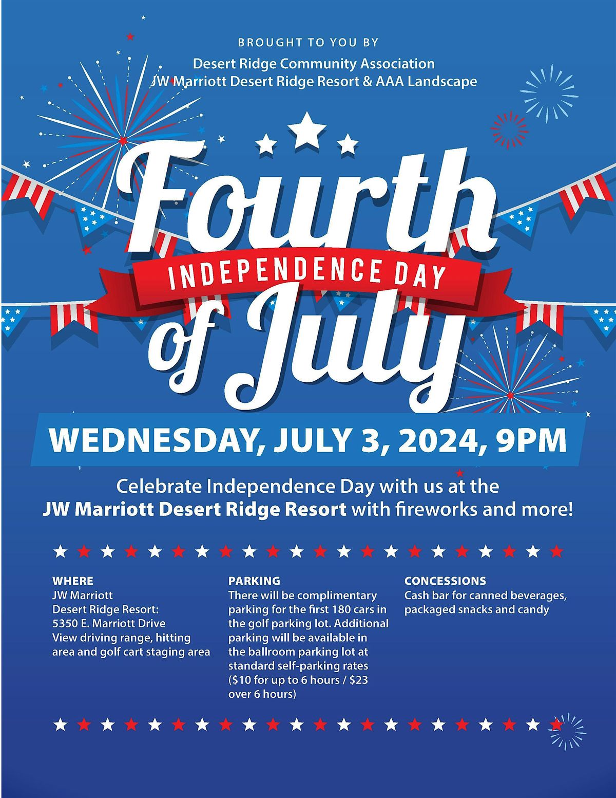 Independence Day at JW Marriott Desert Ridge Resort