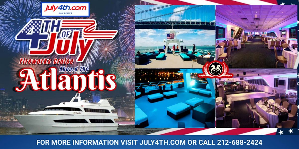 Luxury NYC July 4th Fireworks Cruise on Atlantis Yacht