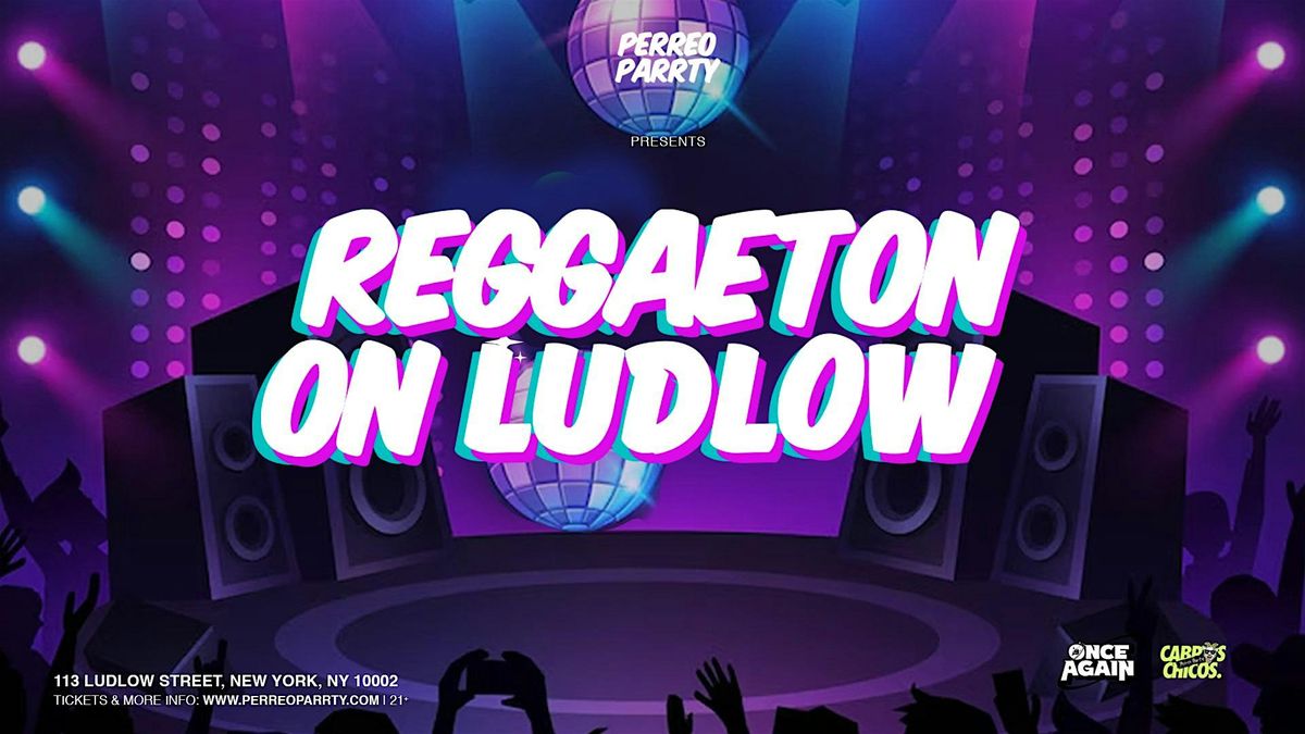 Reggaeton on Ludlow - Latin Party at San Antonios (Lower East Side)