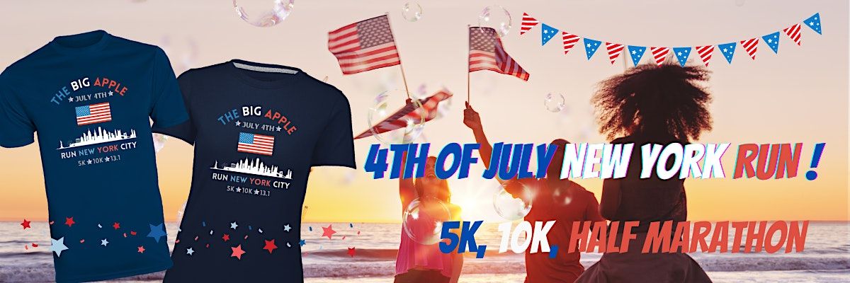 4th of July Virtual Run 5K\/10K\/13.1 NEW YORK