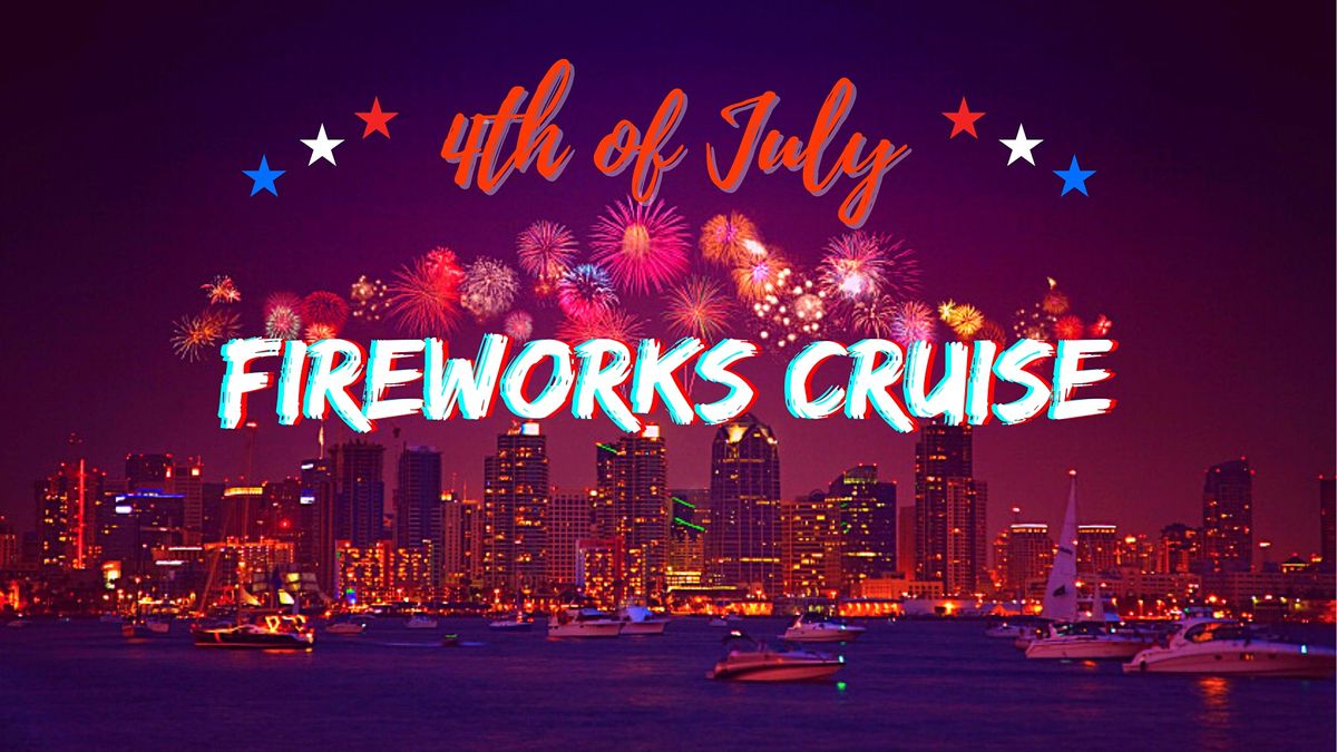 4th of July Fireworks Cruise Yacht Party | Chere Amie Yacht, San Diego ...