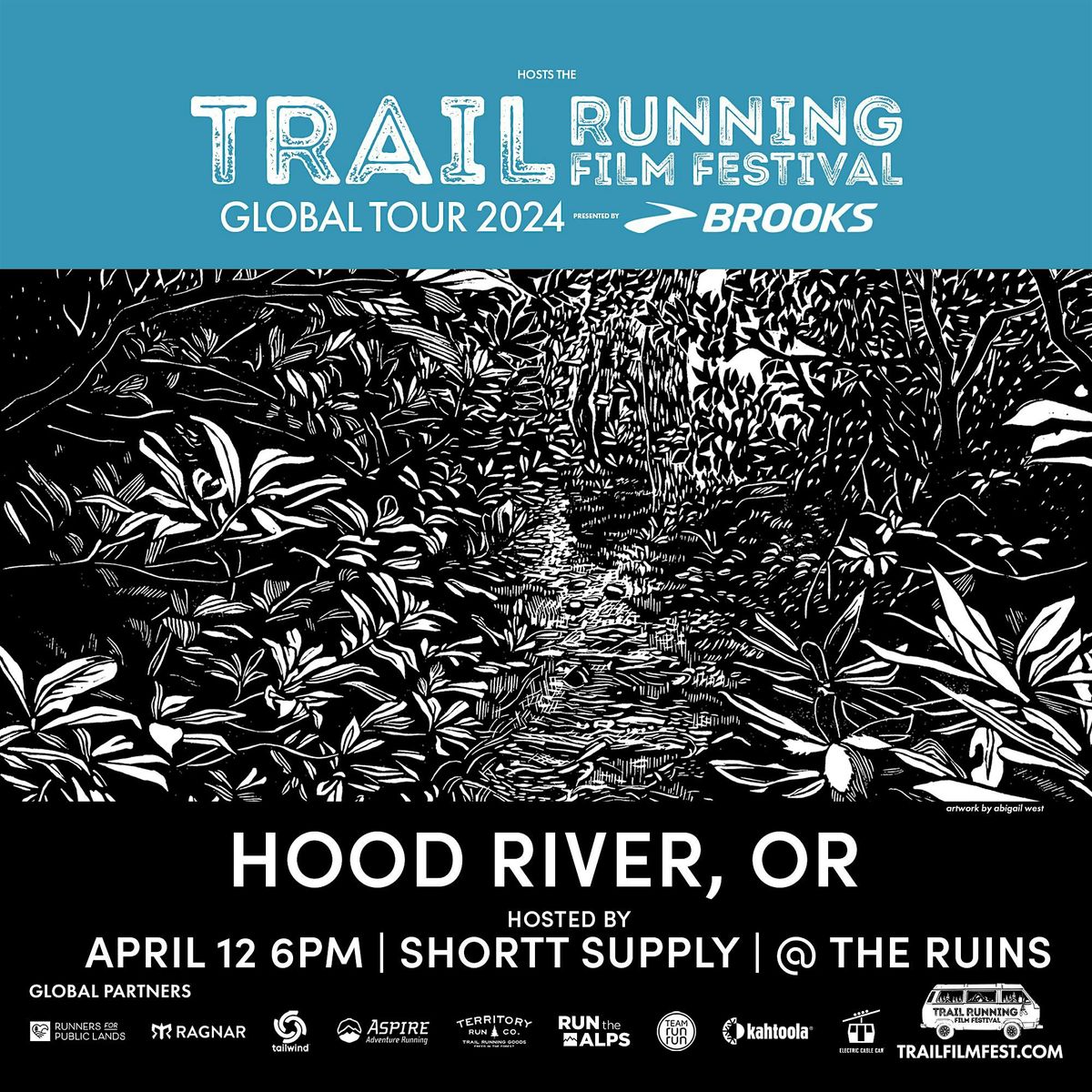 Trail Running Film Festival Global Tour The Ruins, Hood River, OR