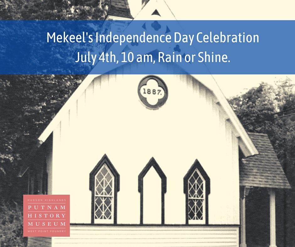 Mekeels Independence Day Celebration Mekeel's Corners Chapel, Cold