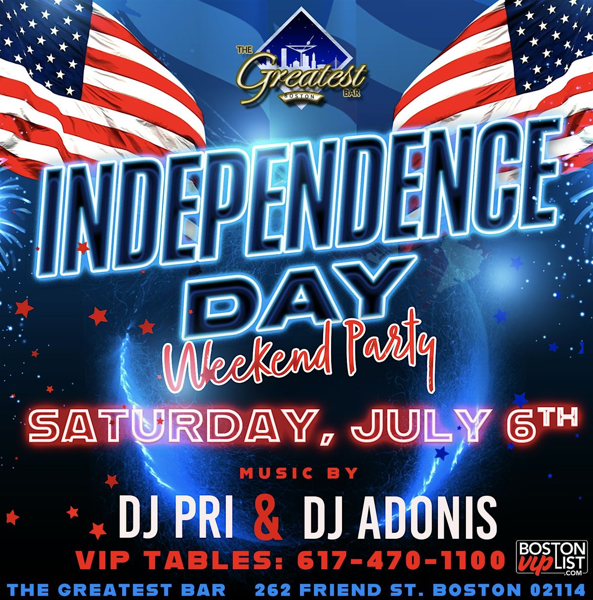 Independence Day Weekend Party @ The Greatest Bar