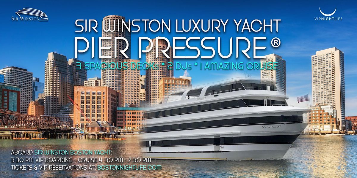 Boston Dayclub Yacht Party - Pier Pressure Saturdays