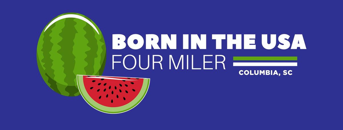 Born In The USA 4Miler, Relay & Firecracker Fun Run