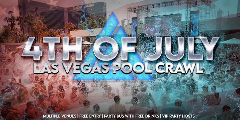 4th of July Las Vegas Pool Crawl