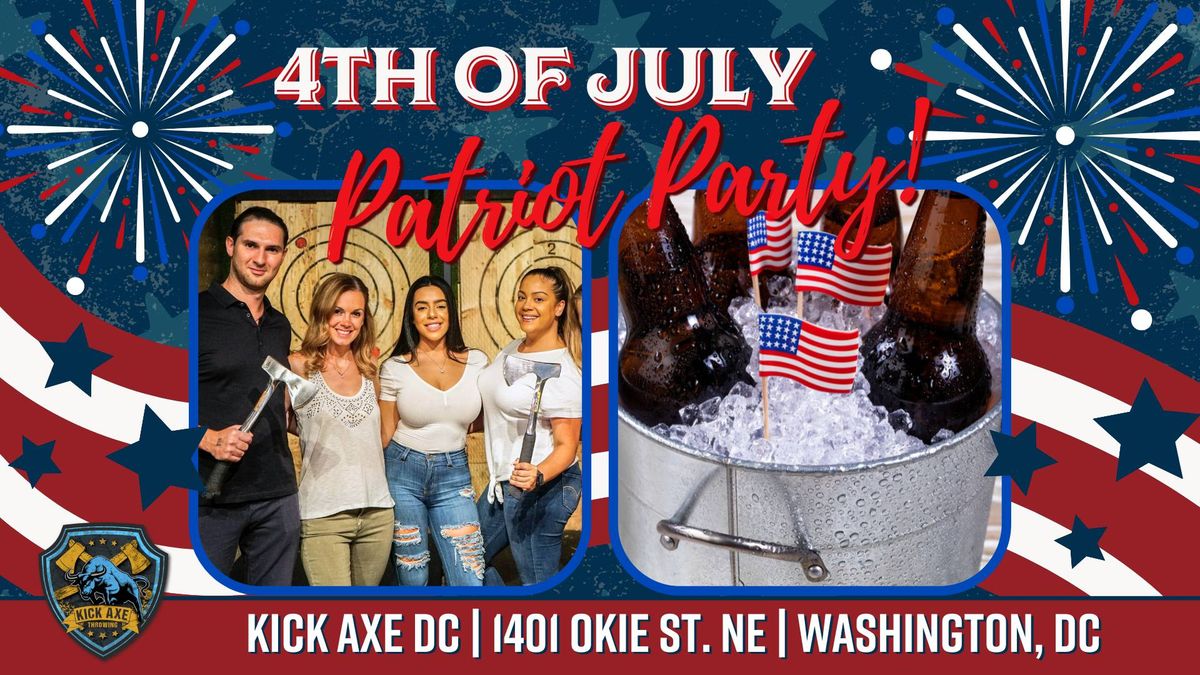 July 4th Weekend Celebration @ Kick Axe DC!