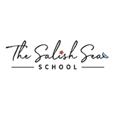 The Salish Sea School