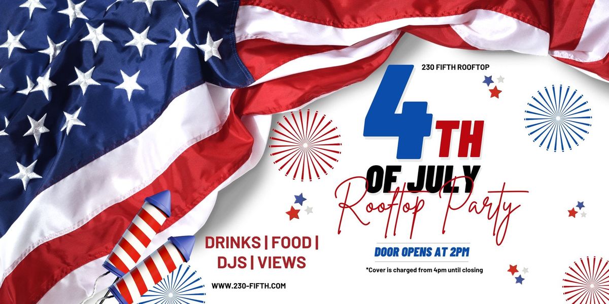 4TH OF JULY ROOFTOP PARTY