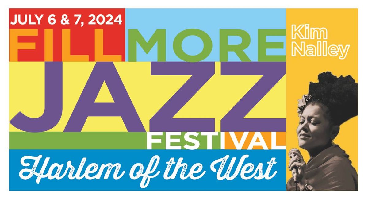 Fillmore Jazz Festival 2024