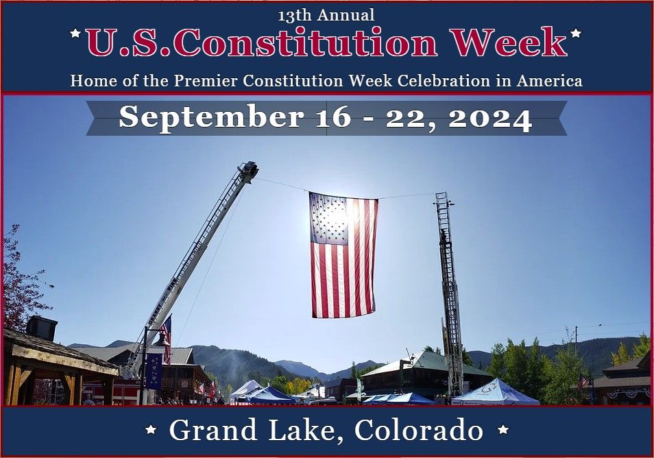 13th Annual US Constitution Week Celebration in Grand Lake, Colorado