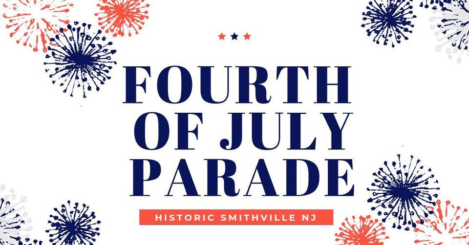 Galloway 4th of July Parade 2022 Historic Smithville, NJ The