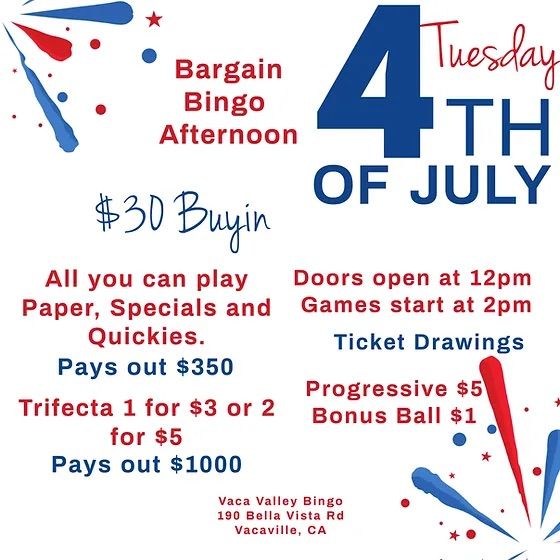 July 4th bingo session Vaca Valley Bingo, Vacaville, CA July 4, 2023