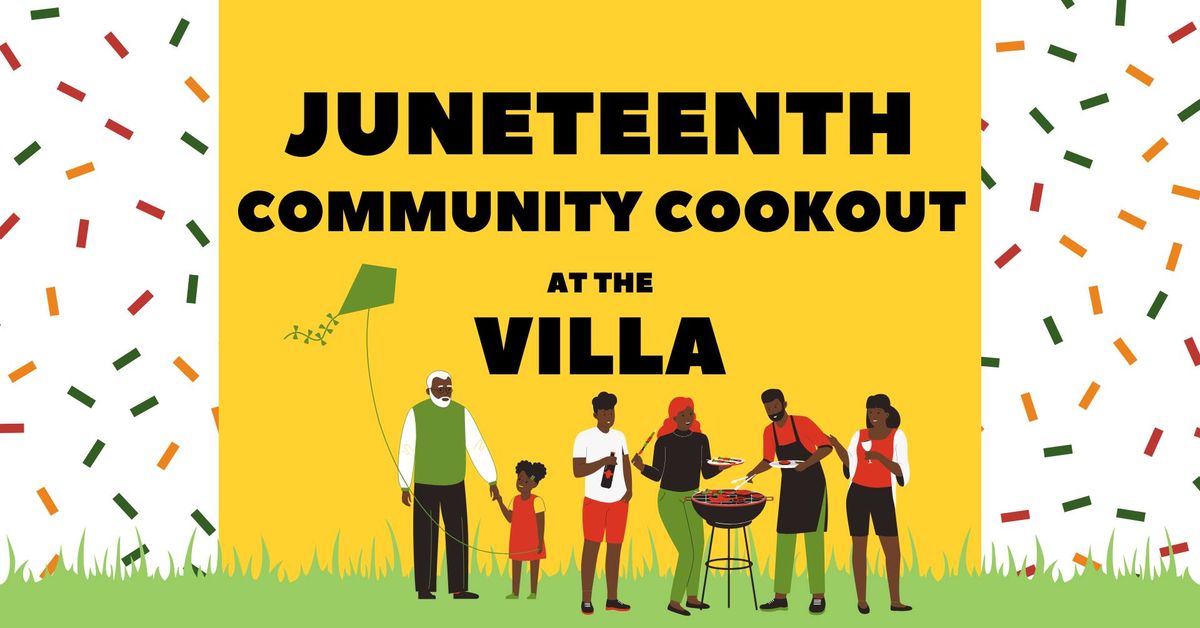 Juneteenth Community Cookout at the Villa Terrace