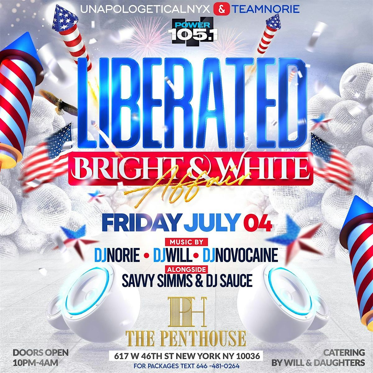 UNAPOLOGETICALNYX & TEAMNORIE POWER 105.1 LIBERATED BRIGHT & WHITE