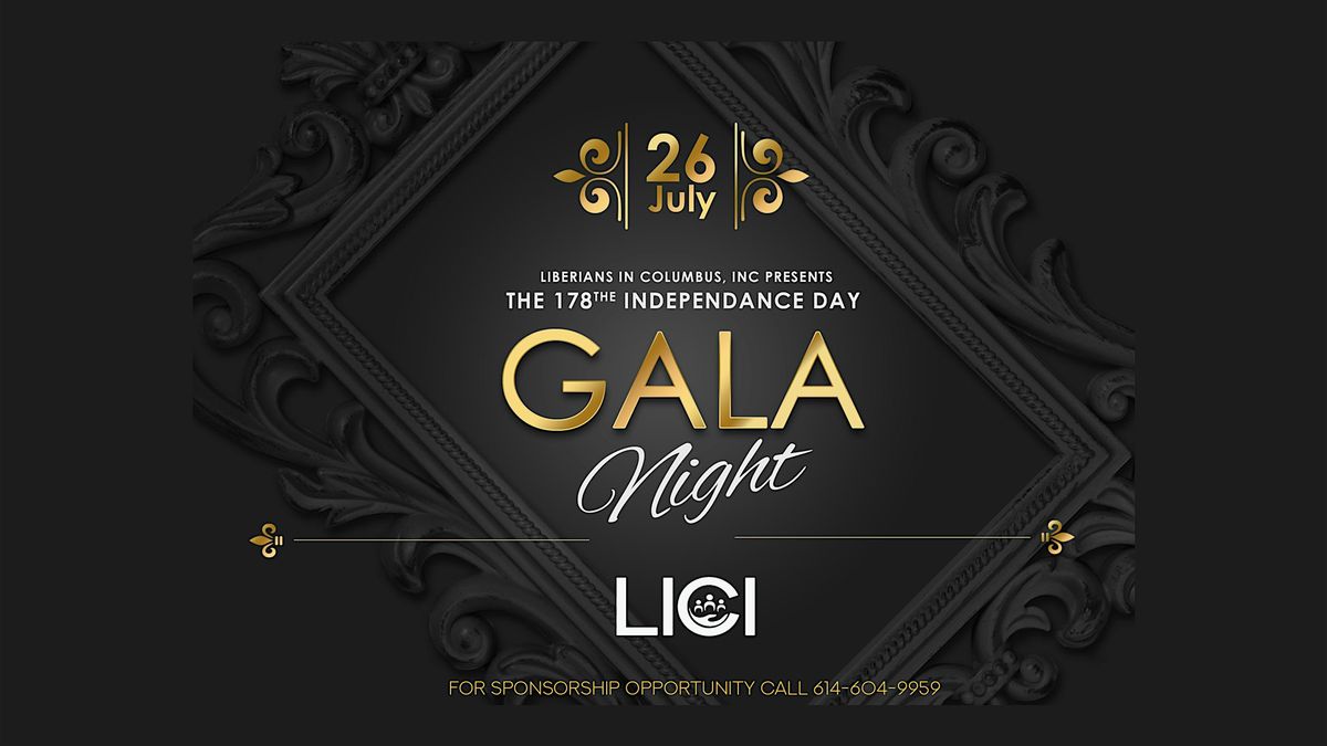 Annual Independence Gala Night, celebrating Liberia's 178th Independence