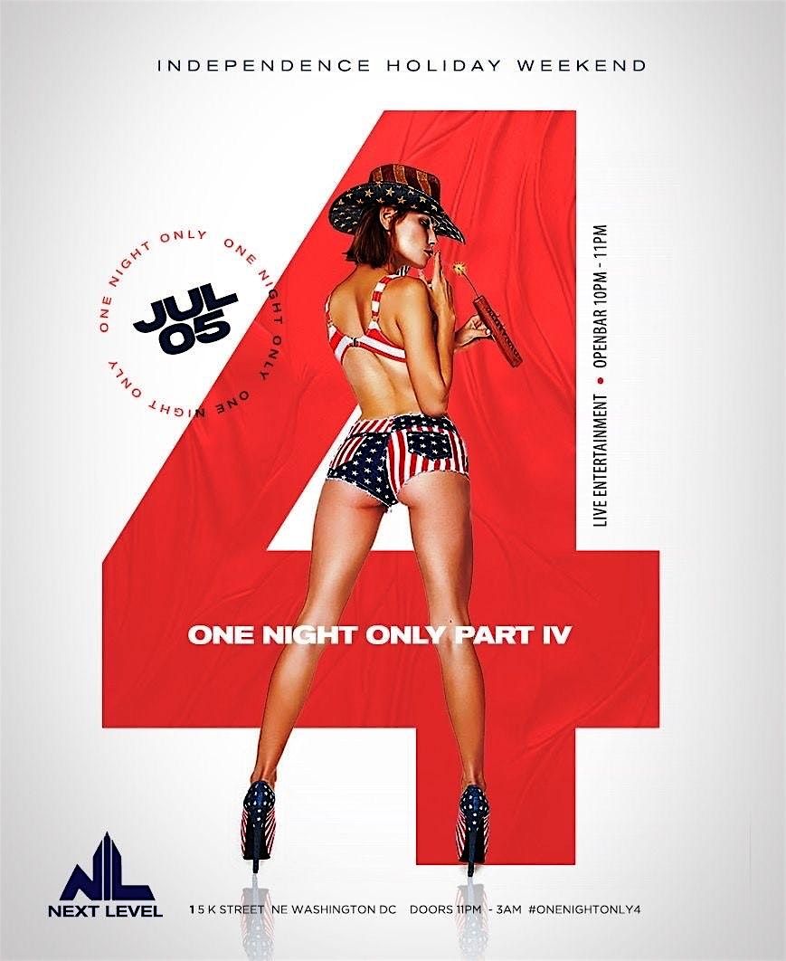 ThoseGuyz: One Night Only Part IV Independence Day Weekend
