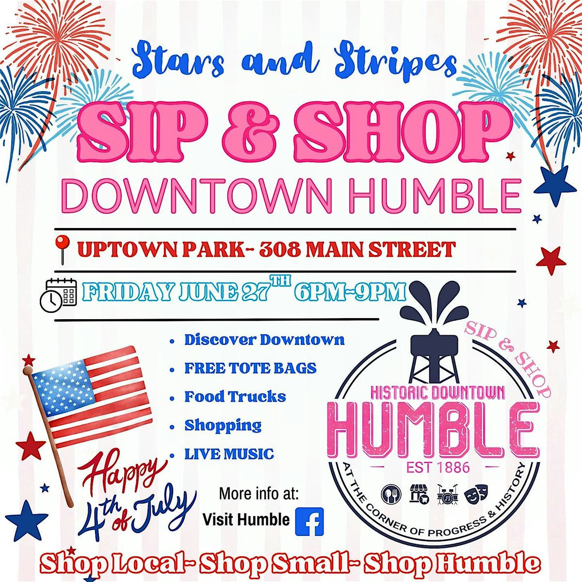 Downtown Humble- Sip & Shop Stars & Stripes