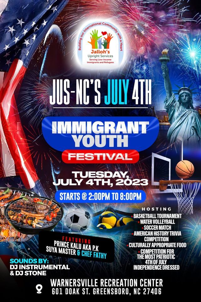 JUS-NC'S Annual July Fun 4th Immigrant Youth Festival