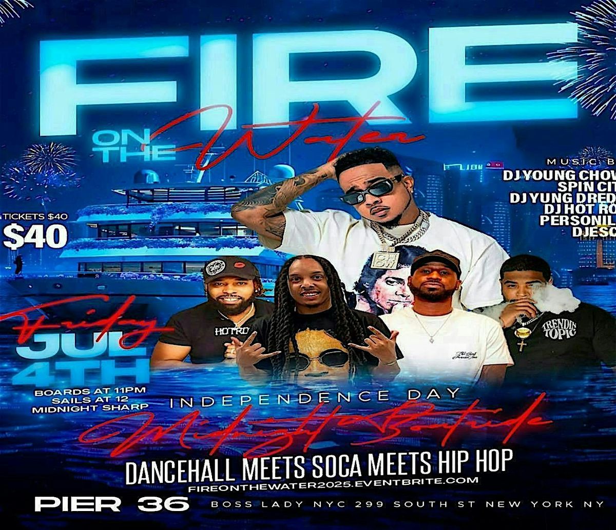 July 4th Fire On the Water Midnight Cruise New York