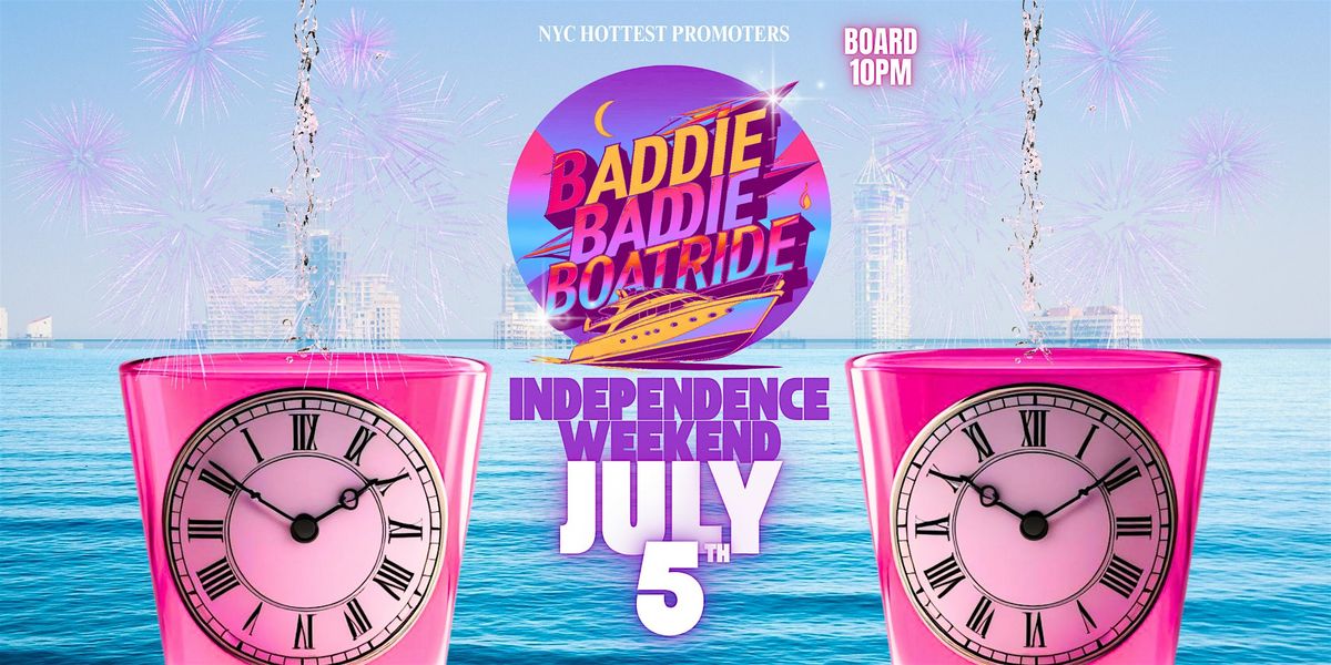 Baddie Baddie Boatride Yacht Party