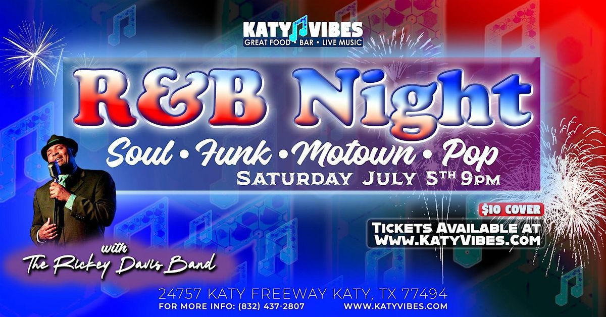 R&B Night with the Rickey Davis Band at Katy Vibes!