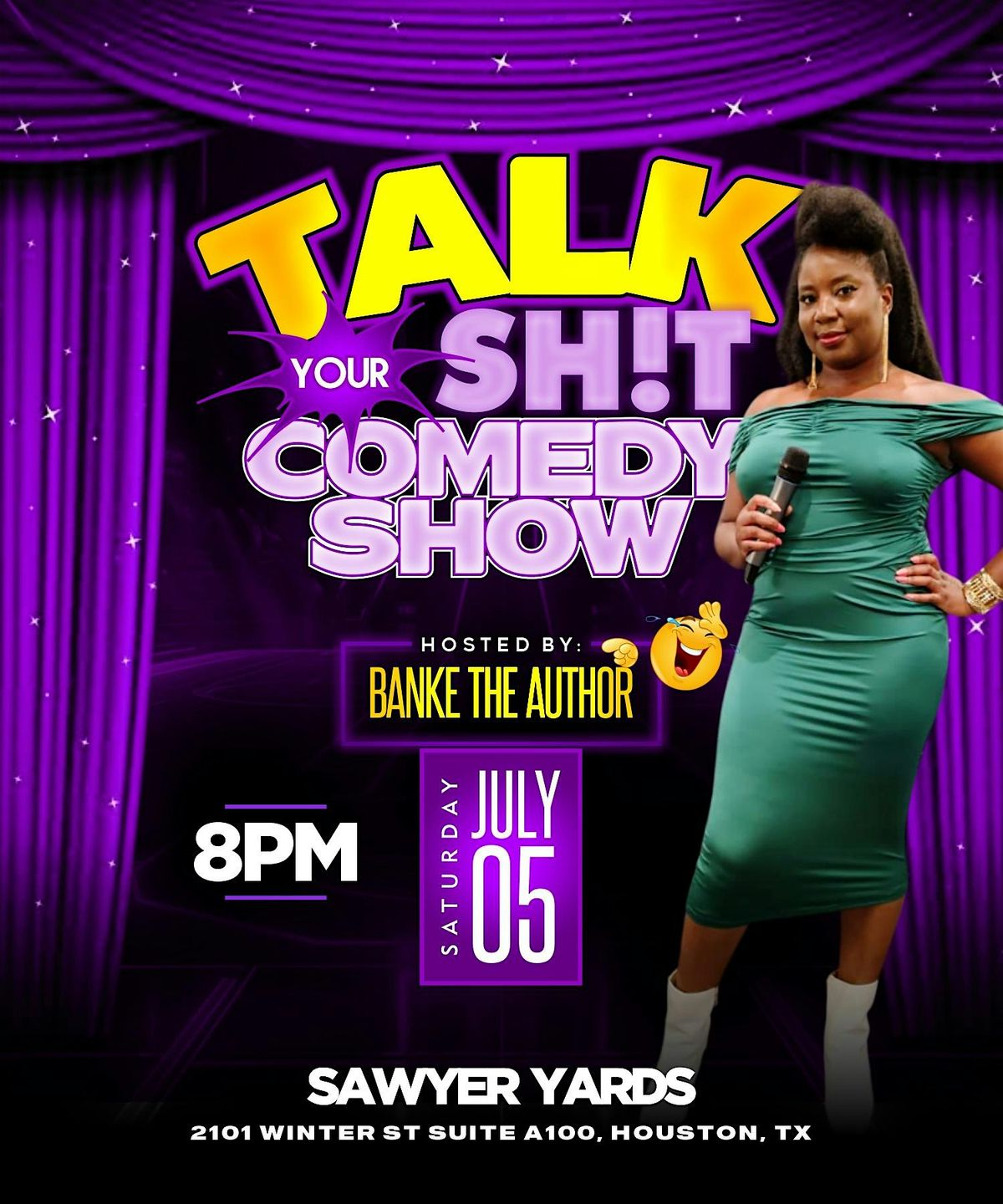 Talk Your Sh!t Comedy Show