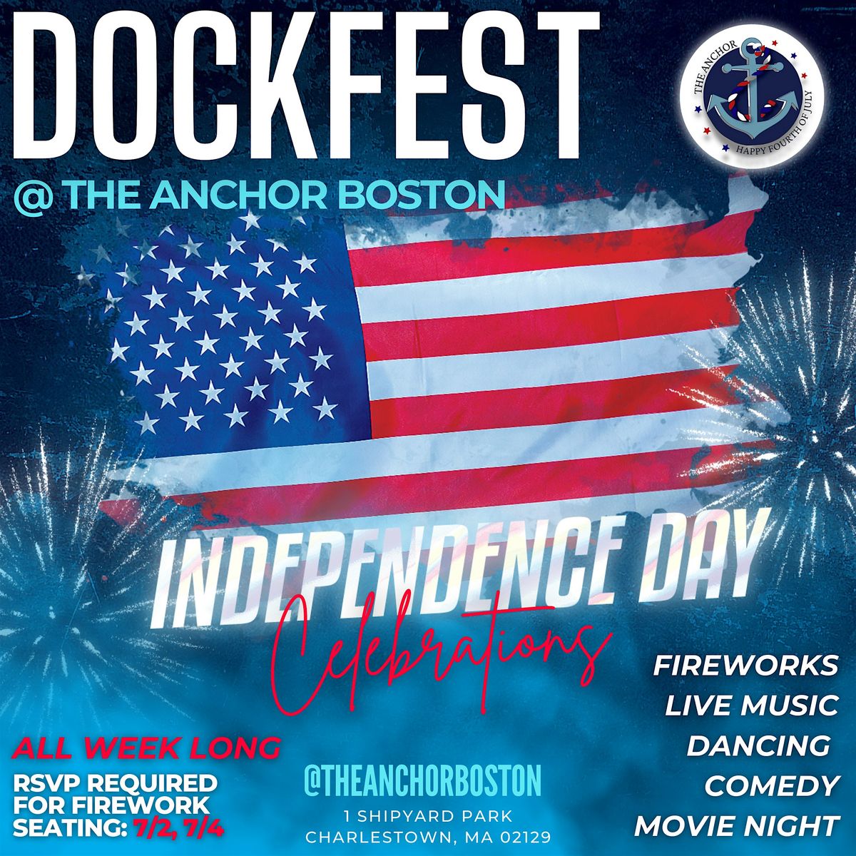 Dockfest: Independence Day Celebrations @ The Anchor
