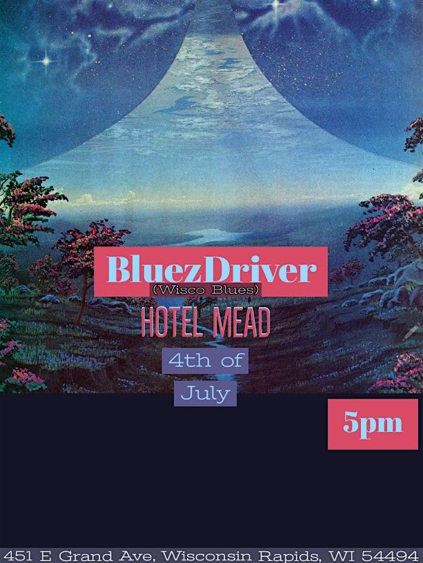 BluezDriver plays Mead Hotel 4th of July