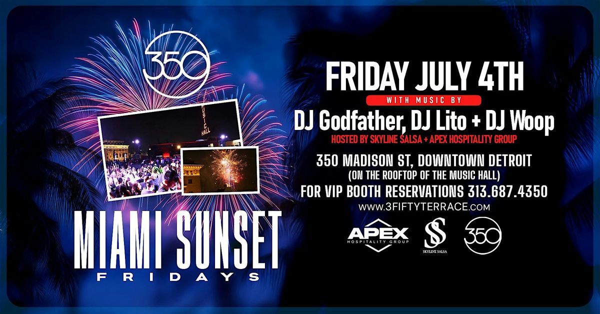 Miami Sunset at 3Fifty Terrace on July 4th