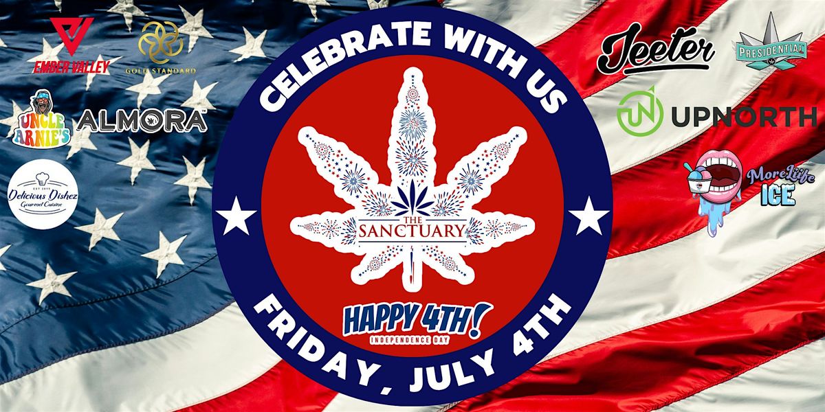 4TH OF JULY 420 EVENT