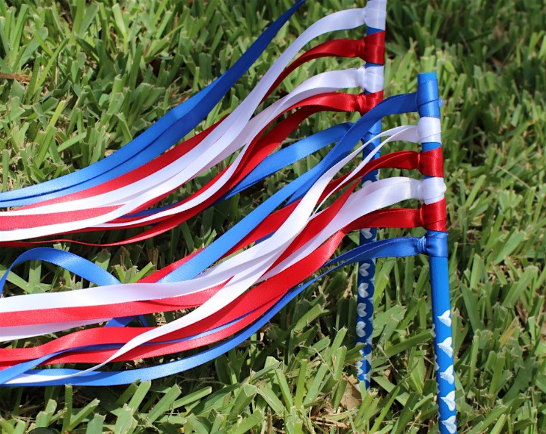 4th of July Ribbon Wands ages 8 to be 12