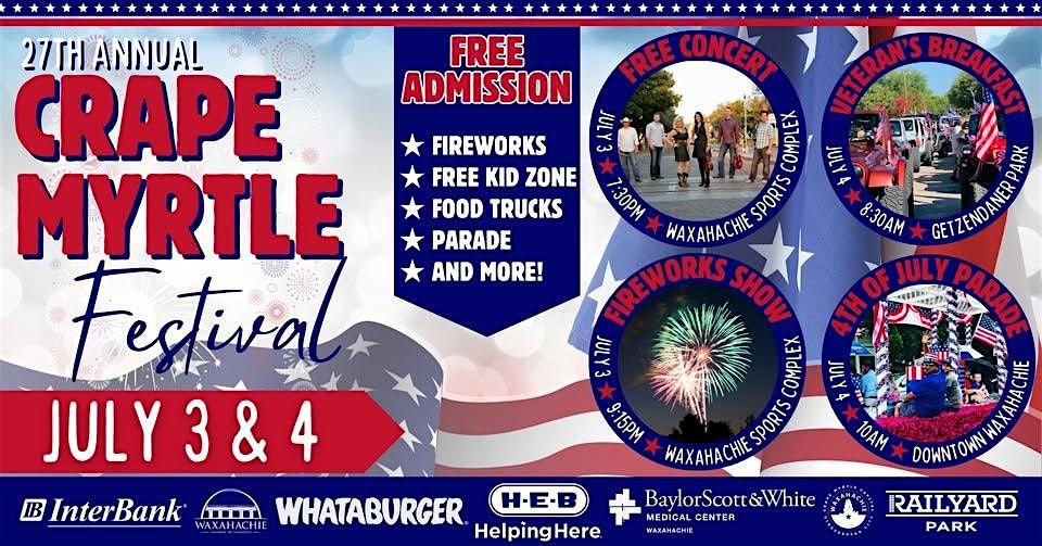 27th Annual Crape Myrtle Festival: Concert, Fireworks Show & Parade