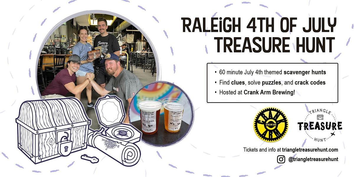 Raleigh 4th of July Treasure Hunt - Walking Team Scavenger Hunt!
