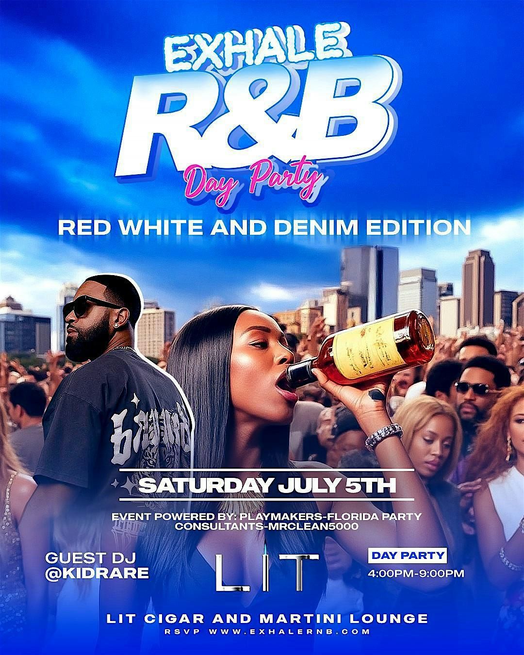 4th of July Exhale R&B Day Party - Red White and Denim Edition