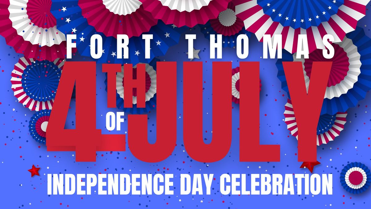 Fort Thomas Independence Day Celebration