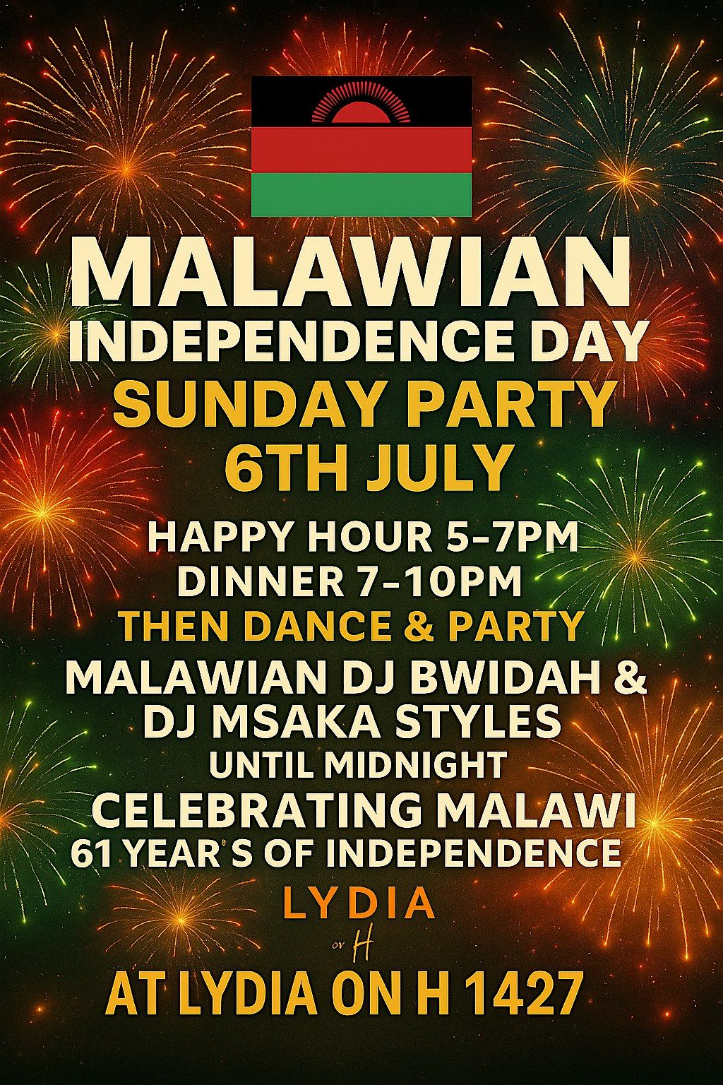 MALAWIAN 61ST INDEPENDENCE! Happy hour 5-7pm, Dinner 7-10pm. Party till 12