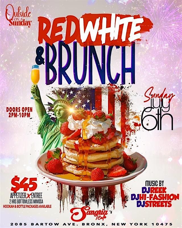 RED , WHITE AND BRUNCH OUTSIDE ON SUNDAY
