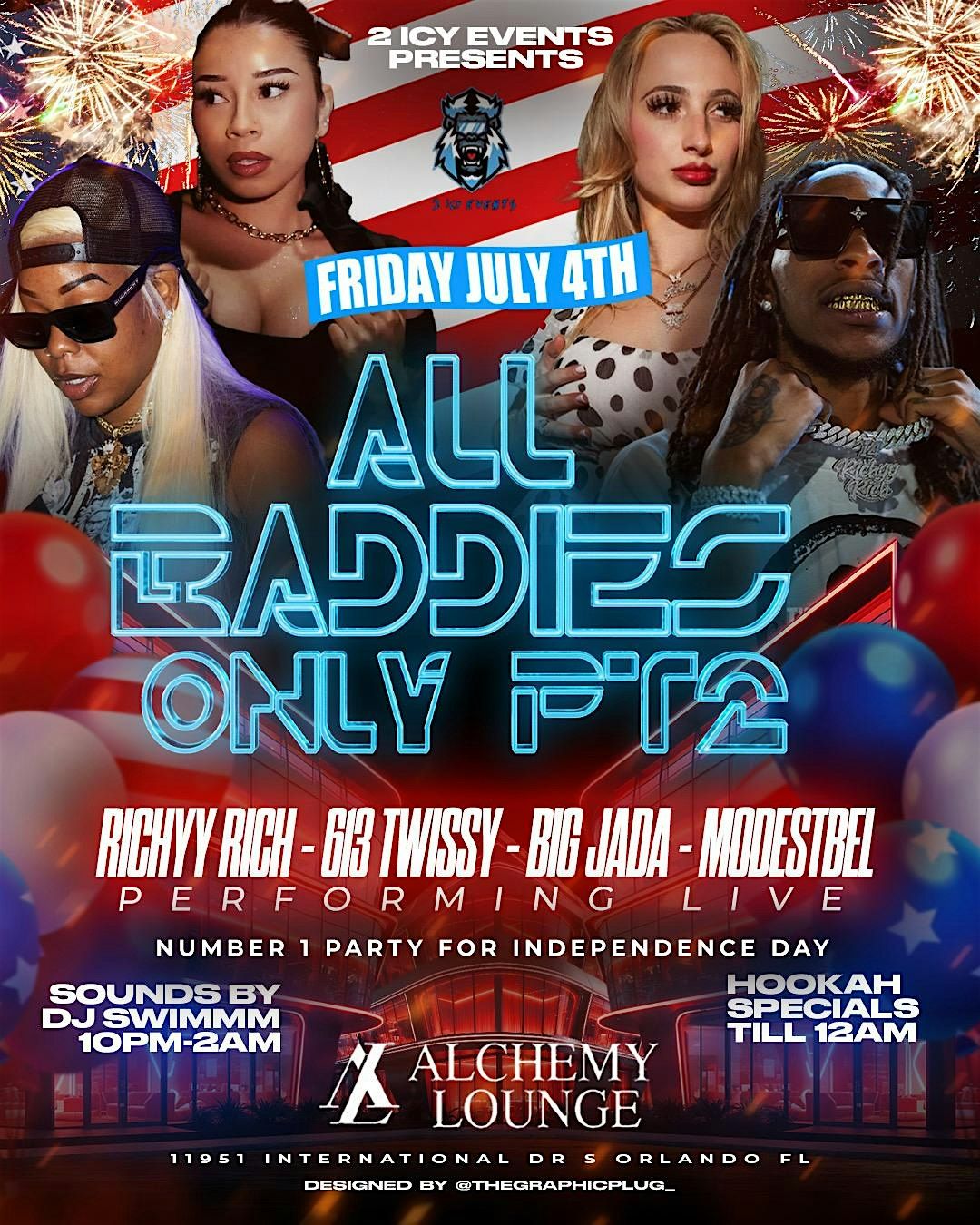 All Baddies Only! Part 2! - July 4th - Independence Day