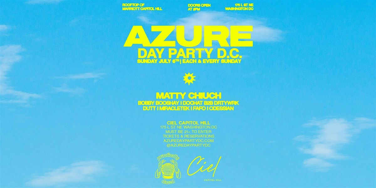 Azure Day Party DC July 6th