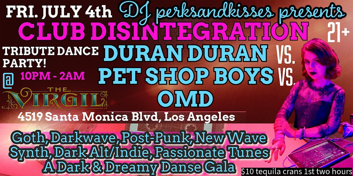 Duran Duran VS. Pet Shop Boys VS. OMD Tribute Dance Party @ the Virgil