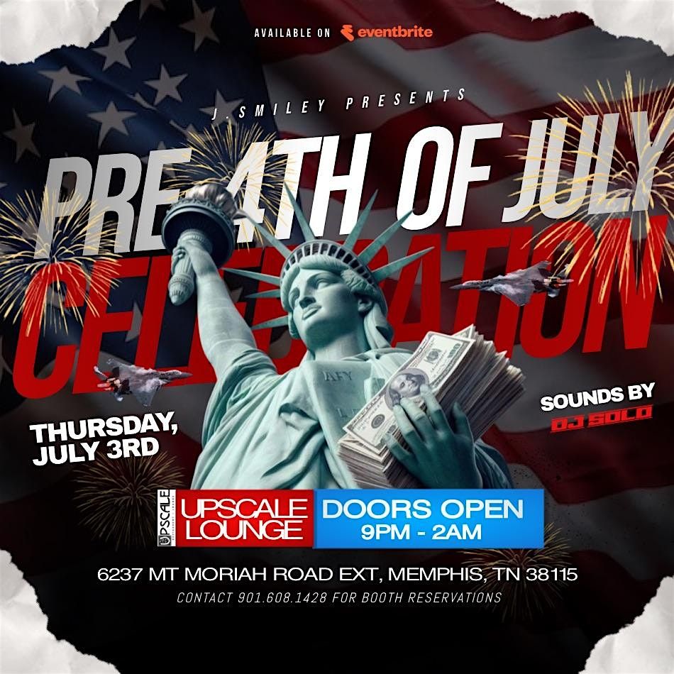 PRE-FOURTH OF JULY CELEBRATION