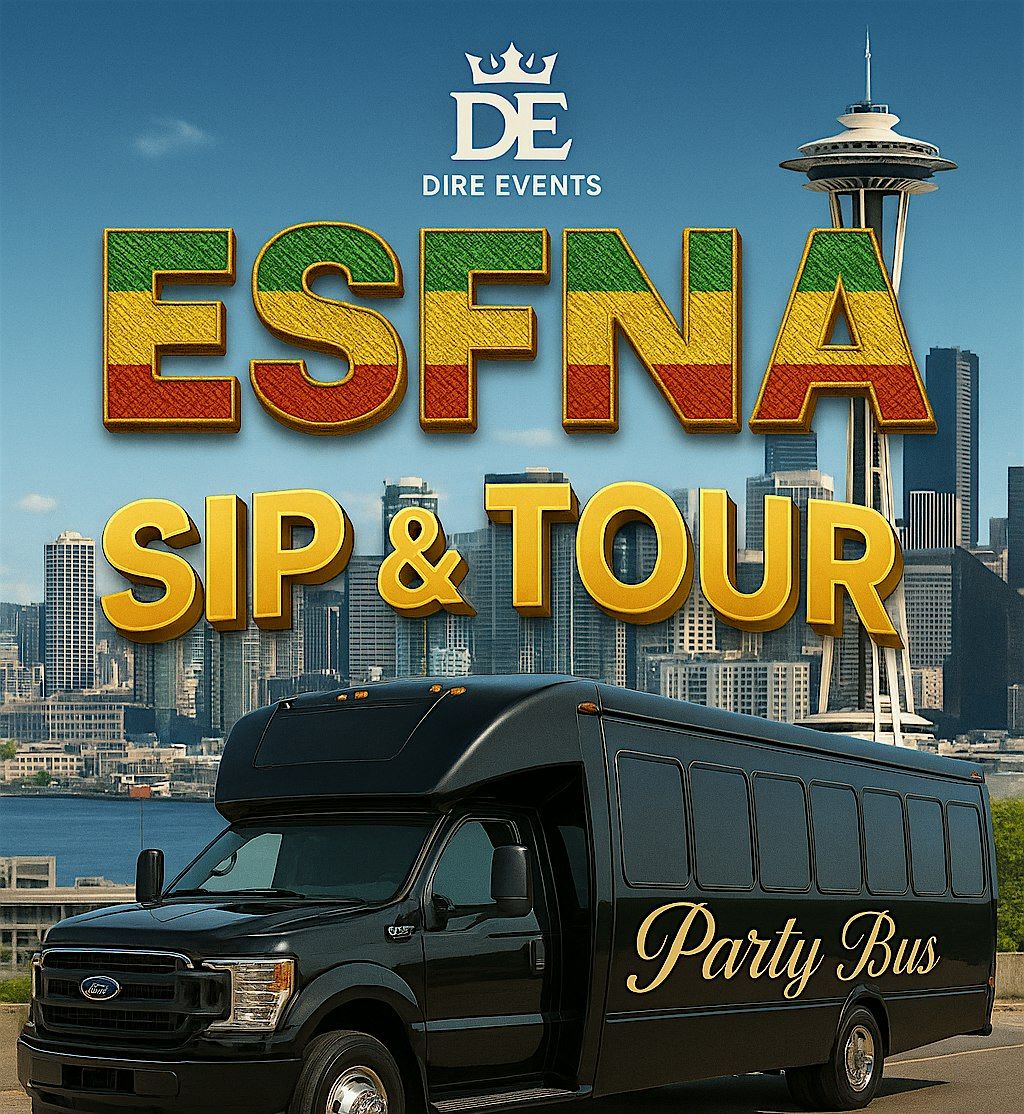 ESFNA SIP & TOUR PARTY BUS